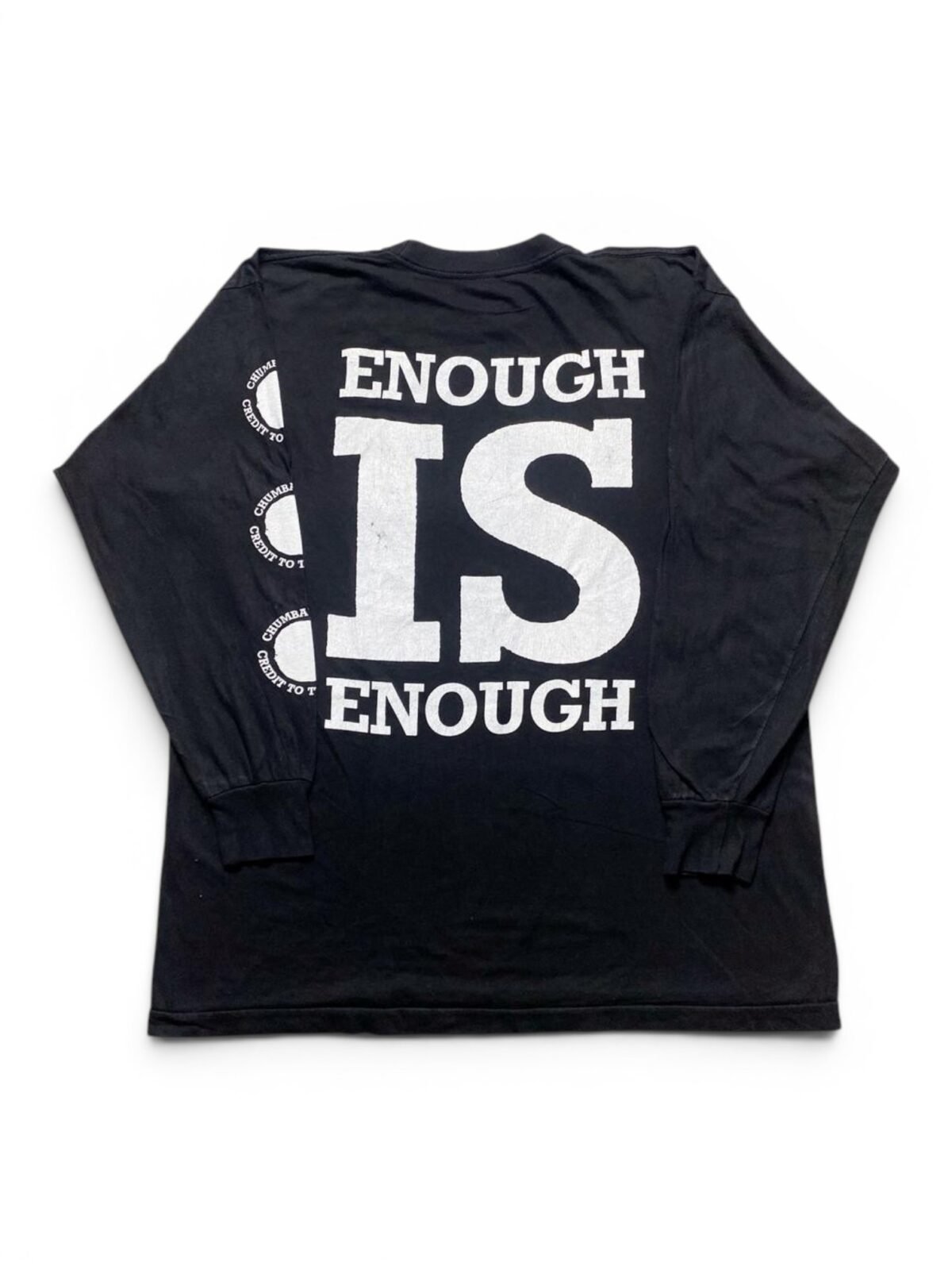 1993 Chumbawamba And Credit To The Nation - Enough is Enough T-Shirt