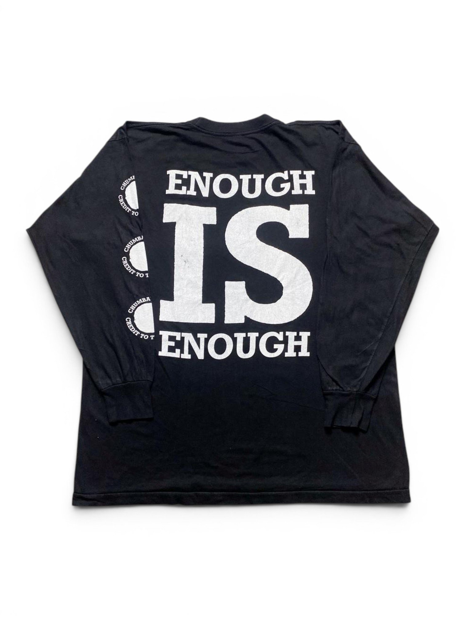 1993 Chumbawamba And Credit To The Nation - Enough is Enough T-Shirt - Image 2