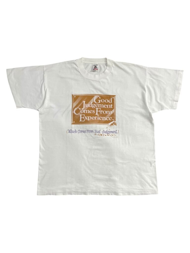 90s Peacock Papers Good Judgement Comes From Experience T-Shirt