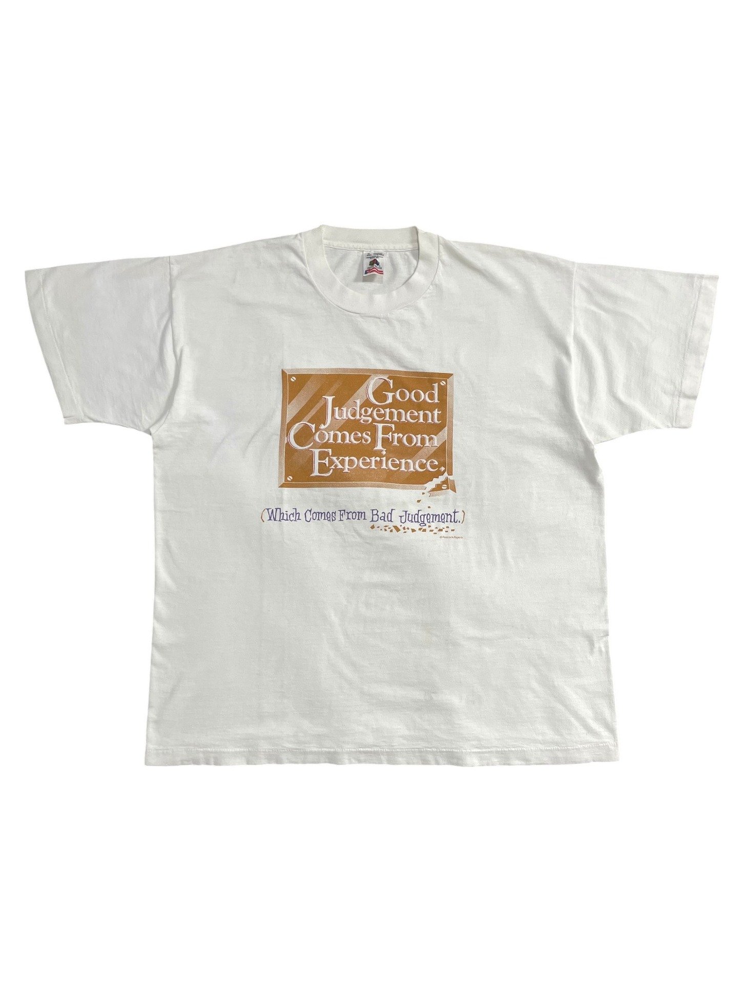 90s Peacock Papers Good Judgement Comes From Experience T-Shirt - Image 1